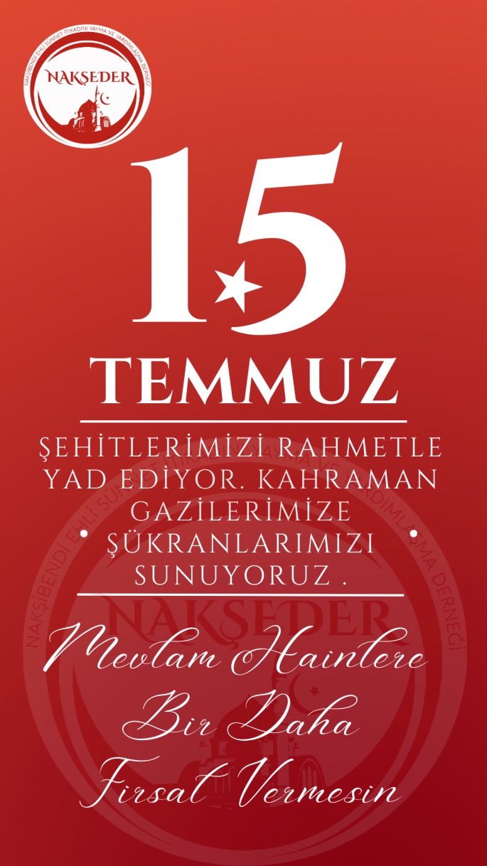 15 Temmuzlar Yaşanmasın 